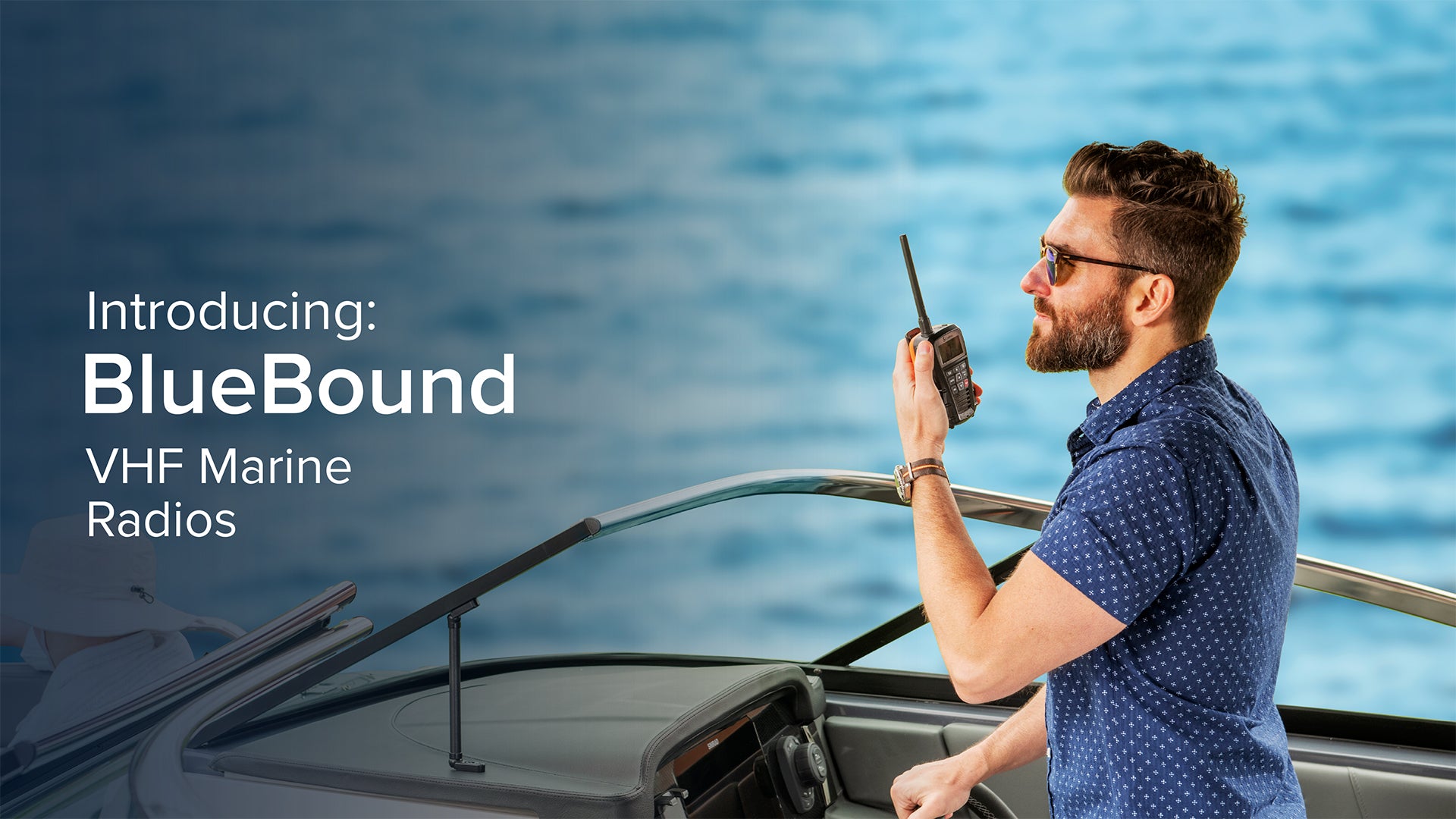 Introducing BlueBound VHF Marine Radios